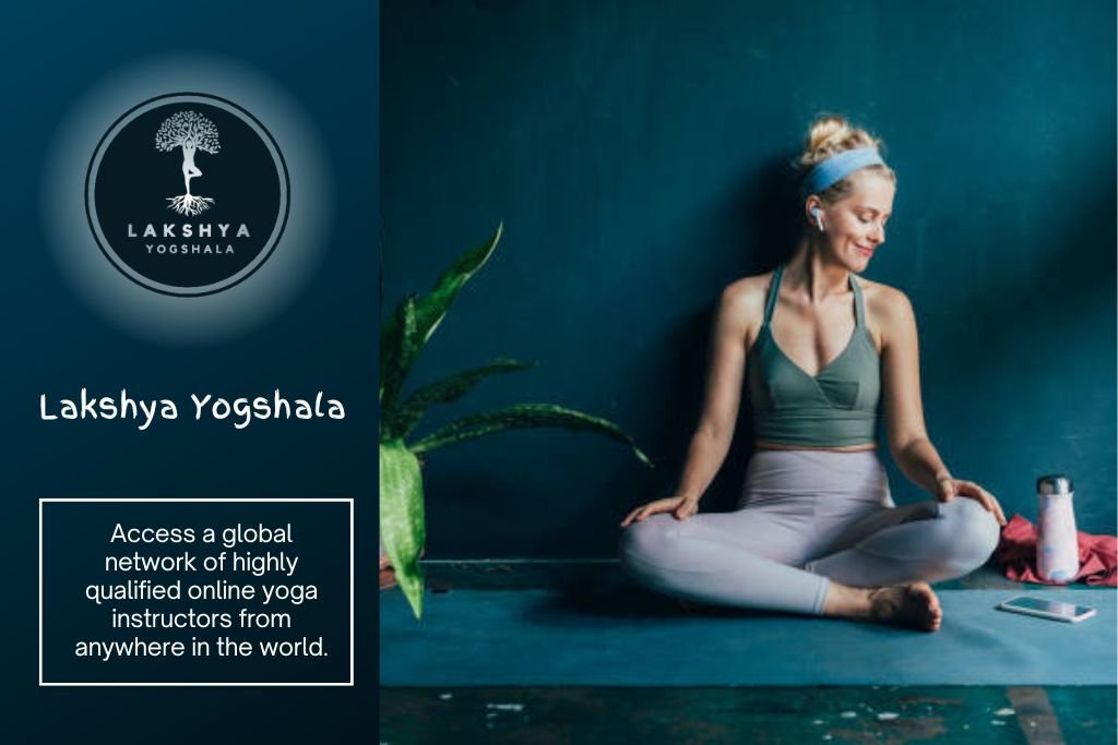 access a globle network of highly qualified online yoga classes instructors from anywhere in the world